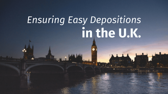 Ensuring Easy Depos in UK
